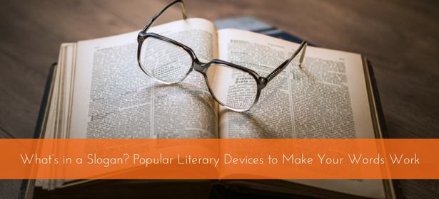 what-s-in-a-slogan-popular-literary-devices-to-make-your-words-work